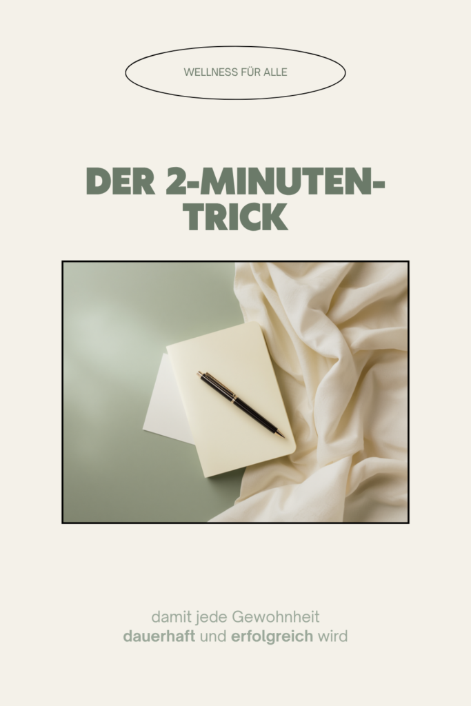 artikel 2 minuten trick gewohnheit pin